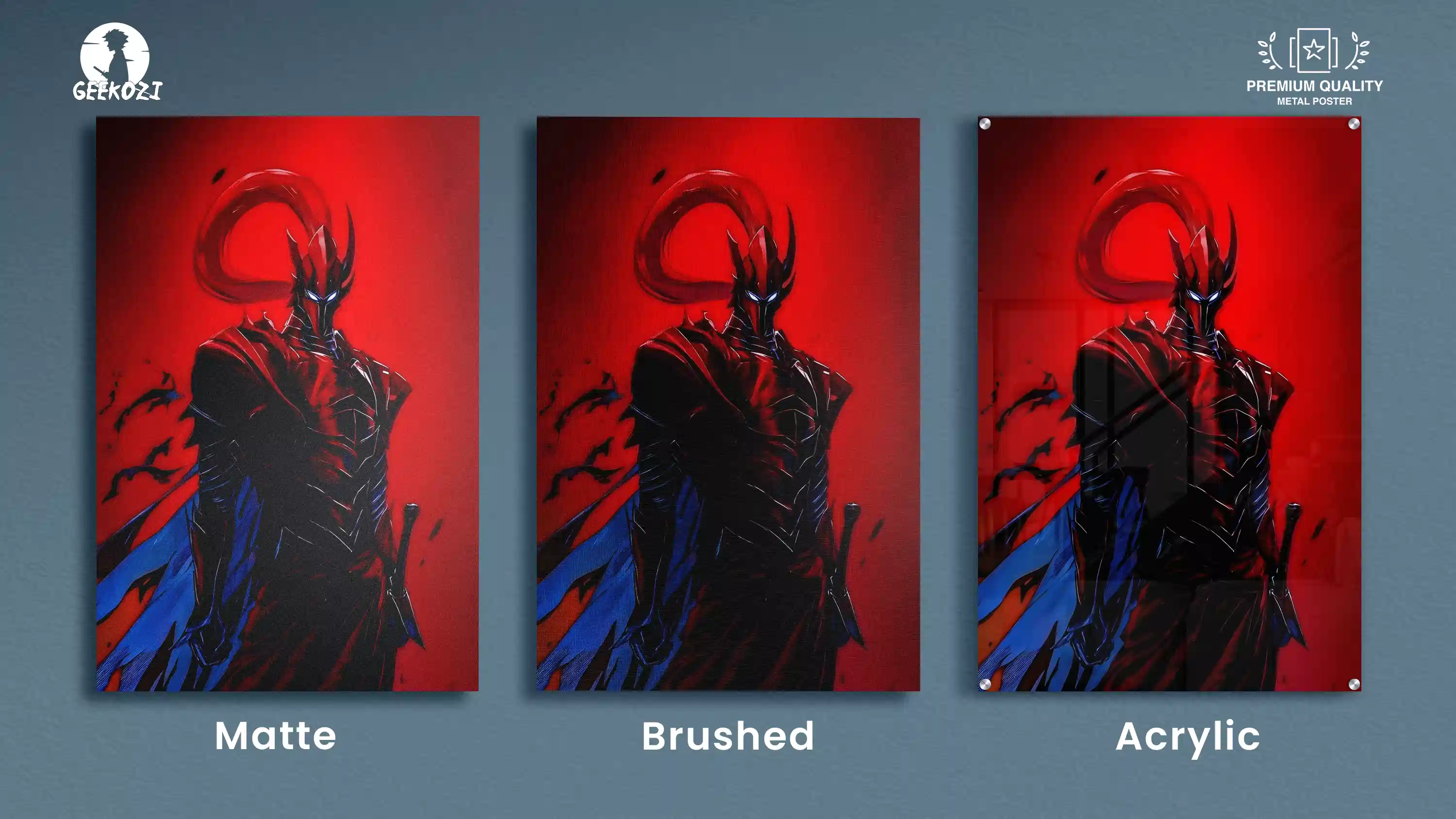 Igris Metal Poster finish comparison matte brushed acrylic from Geekozi anime collection